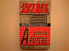 Jeffrey Archer - A patra putere foto