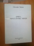 i OMUL, FIINTA INTRE FIINTE - GHEORGHE NASTASE