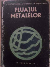 Fluajul Metalelor - A. Constantinescu, B. Rotenstein, N. Lascu-simion ,389177 foto
