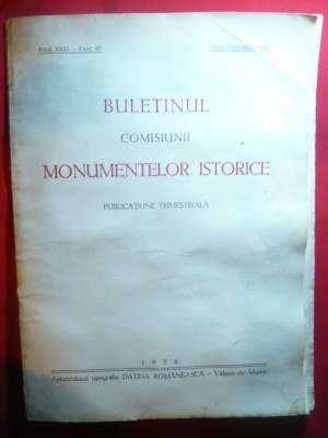 Buletinul Comisiunii Monumentelor Istorice iul.-sept.1938 , ilustratii foto