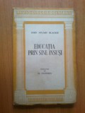 I Educatia Prin Sine Insusi - John Stuart Blackie