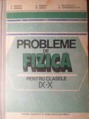 Probleme De Fizica Pentru Clasele Ix-x - A.hristev D.manda L.georgescu D.borsan M.sandu N.g,389005 foto