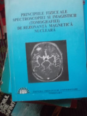 PRINCIPIILE FIZICE ALE SPECTROSCOPIEI SI IMAGISTICII[TOMOGRAFIEI] foto