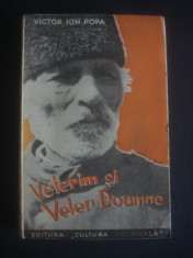 VICTOR ION POPA - VELERIM SI VELER DOAMNE (1933, prima editie) foto