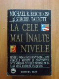 I MICHAEL R. BESCHLOSS, STROBE TALBOTT - LA CELE MAI INALTE NIVELE