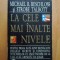 i MICHAEL R. BESCHLOSS, STROBE TALBOTT - LA CELE MAI INALTE NIVELE