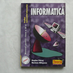 INFORMATICA - MANUAL PENTRU CLASA IX PROFIL MATEMATICA - PATRUT , MILOSESCU