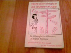 TESTE PSIHOLOGICE DE AUTOEVALUARE -DR. GHEORGHE ARADAVOAICE -DR. STEFAN POPESCU foto