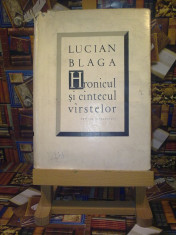 Lucian Blaga ? Hronicul si cantecul varstelor &amp;quot;A4729&amp;quot; foto