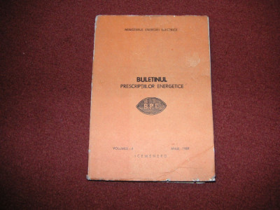 Buletinul prescriptiilor energetice - vol.4 - 1989 foto