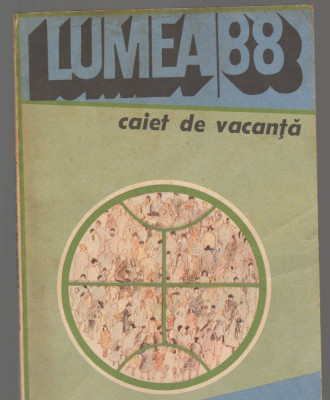 (C6604) CAIET DE VACANTA. LUMEA 1988 foto