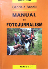 MANUAL DE FOTOJURNALISM - Gabriela Sandu foto