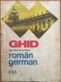 GHID DE CONVERSATIE ROMAN - GERMAN