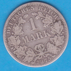 (1) MONEDA DIN ARGINT GERMANIA - 1 MARK 1875, LIT. A, PURITATE 900, NECURATATA