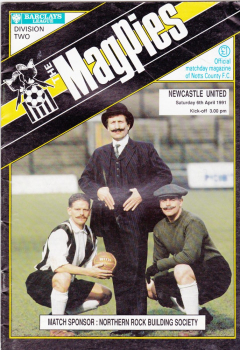 Program meci fotbal NOTTS COUNTY - NEWCASTLE UNITED 06.04.1991 (Anglia)