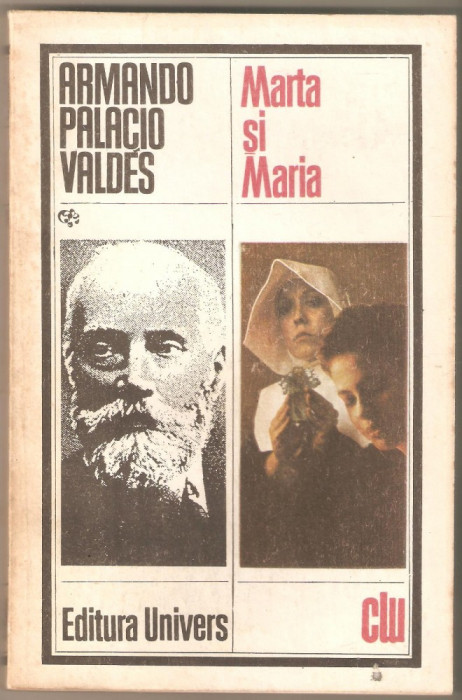 Armando Palacio Valdes-Marta si Maria