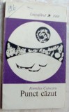 Cumpara ieftin ROMULUS COJOCARU - PUNCT CAZUT (VERSURI, volum de debut - 1969)