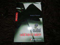 E-mailul codul bunelor maniere, Shirley Taylor. Ed. Litera, Saptamana financiara foto