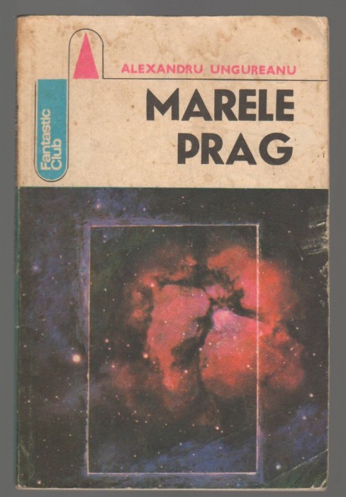 C6633 MARELE PRAG DE ALEXANDRU UNGUREANU