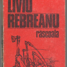 (C6622) RASCOALA DE LIVIU REBREANU