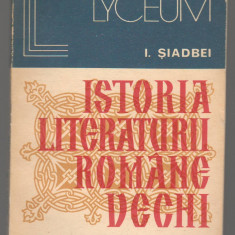 C6649 I. SIADBEI - ISTORIA LITERATURII ROMANE VECHI