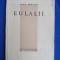 DAN BOTTA - EULALII * CU O PARAFRAZA DE ION BARBU - ED.1-A - 1931 - EX.NR.52/100