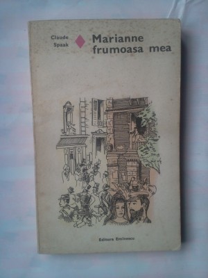 CLAUDE SPAAK - MARIANNE FRUMOASA MEA foto
