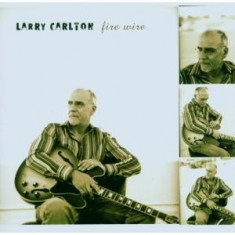 LARRY CARLTON FIRE WIRE CD foto