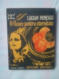 LUCIAN PENESCU - O FLOARE PENTRU ETERNITATE