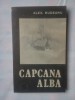 ALEX. RUDEANU - CAPCANA ALBA, 1984
