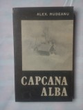 ALEX. RUDEANU - CAPCANA ALBA, 1984
