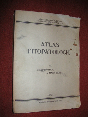 Atlas fitopatologic (litografiat) - Al. Negru, Maria Bechet foto