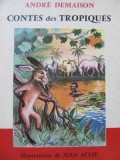 Contes des Tropiques -Andre Demaison