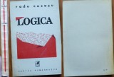 Radu Cosasu , Logica , 1985 , editia 1 cu autograf catre Radu Albala