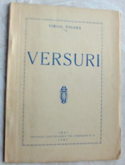 VIRGIL POIANA - VERSURI (volum de debut) [IASI, 1942 / pref. LAURENTIU FAIFER] foto