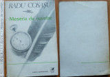 Radu Cosasu ,Meseria de nuvelist ,ed. 1 cu autograf consistent catre Radu Albala