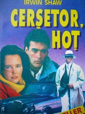 Cersetor, hot - Irwin Shaw foto