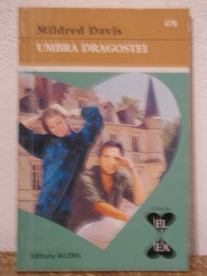 UMBRA DRAGOSTEI -MILDRED DAVIS foto