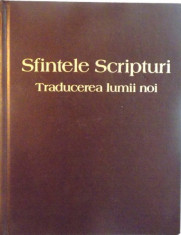 SFINTELE SCRIPTURI, TRADUCEREA LUMII NOI, 2006 foto
