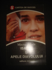 MIRCEA ELIADE - ISABEL SI APELE DIAVOLULUI foto