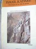 Ismail Kadare - Chronique de la Ville de Pierre (Franceza), Coperta Moale, 274 p.
