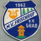 266 -EMBLEMA -M.V.,,FRISCHAUF&quot; -1962 e.V. GRAB -FORM. MUZICA-starea care se vede