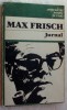 MAX FRISCH - JURNAL (ED. UNIVERS, 1984)
