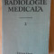 GHEORGHE CHISLEAG--RADIOLOGIE MEDICALA - VOL. 2