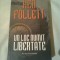 UN LOC NUMIT LIBERTATE ~ KEN FOLLETT ( New York Times BESTSELLER )