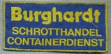293 -EMBLEMA -BURGHARDT SCHROTTHANDEL CONTAINERDIENST -starea care se vede