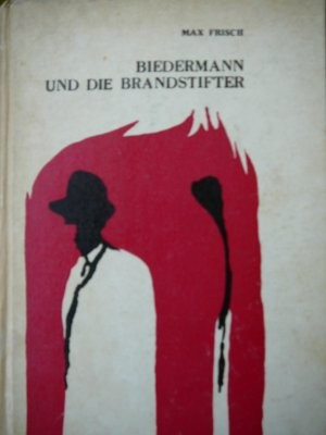 Biedermann und die Brandstifter - Max Frisch foto