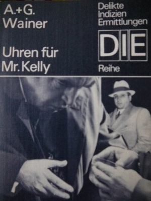 Uhren fur Mr. Kelly -A , G. Weiner
