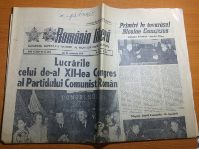 ziarul romania libera 22 noiembrie 1979 -congresul al 12-lea al PCR foto