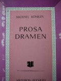 Prosa Dramen -Michael Koniges
